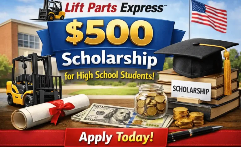 Lift Parts Express High School Scholarship